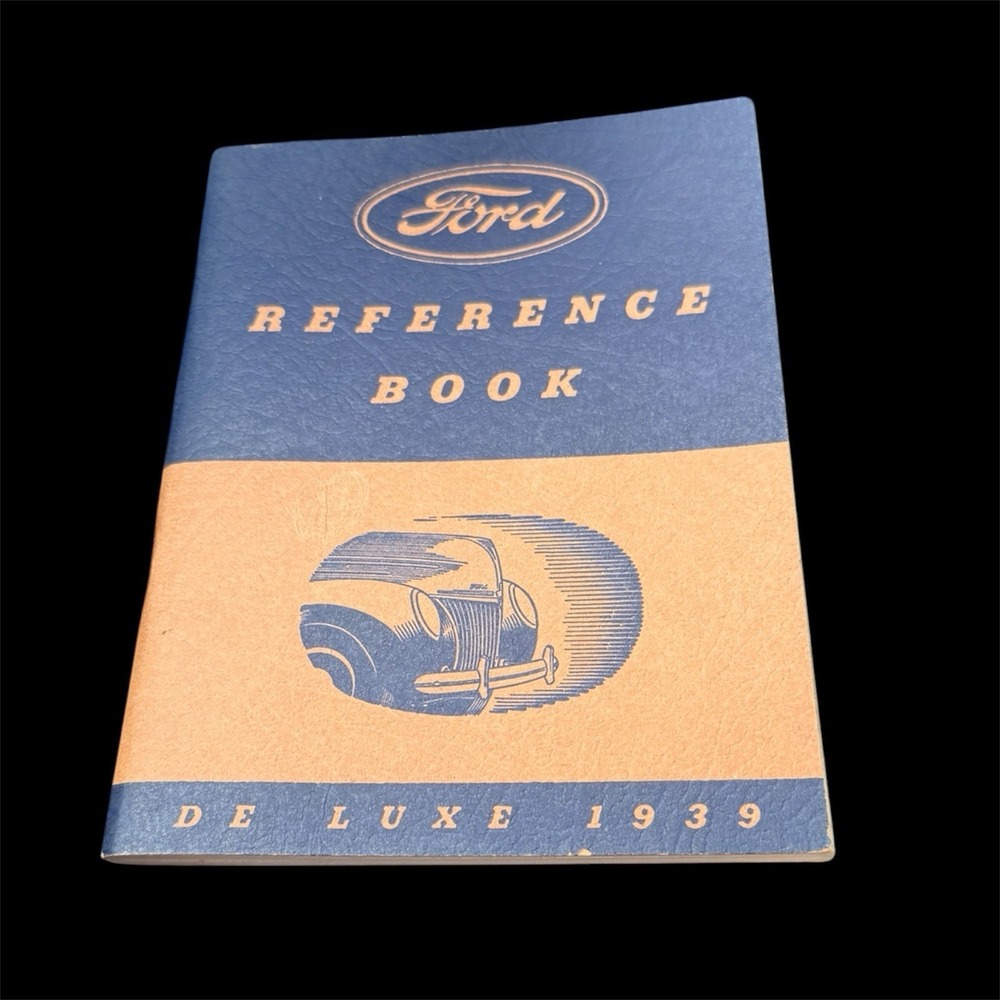 VTG Original Ford de Luxe 1939 Ford Motor Company Reference Book Owner's Manual